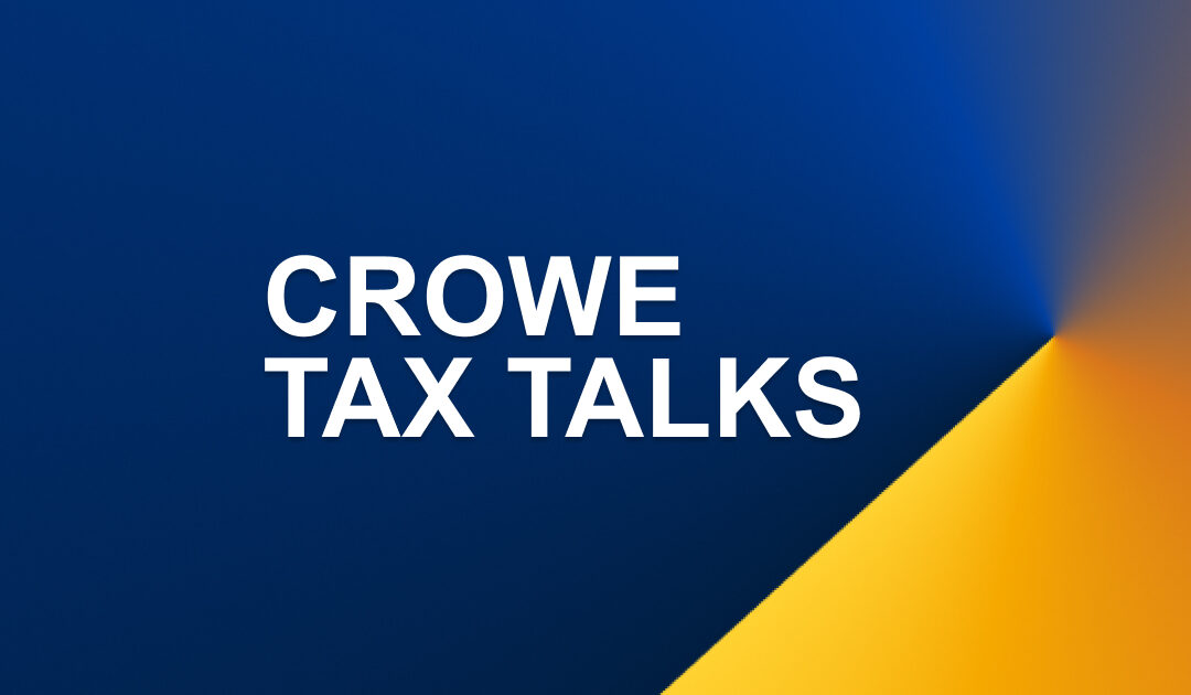 Crowe Tax Talks 30.04 не відбудеться!