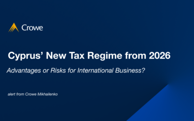 Cyprus’ New Tax Regime from 2026: Advantages or Risks for International Business?